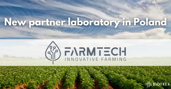 FarmTech is now the new service laboratory and distributor of BIOTREX technology